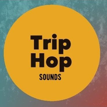 TRIP HOP SOUNDS